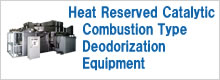 Heat Reserved Catalytic Combustion Type  Deodorization  Equipment